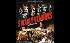 Five Deadly Venoms  kung fu movies