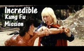 Incredible Kung Fu Mission (Full Movie)