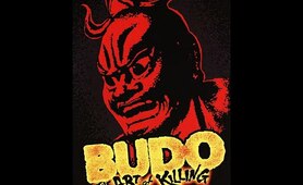 Budo: The Art of Killing   Martial Arts Full Documentary