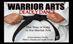 Warrior Arts Deadly Dance - Full Length Martial Arts Documentary Movie