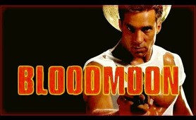«BLOODMOON» – Action, Thriller, Martial Arts / Full Movie in English