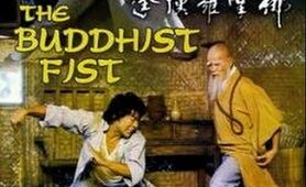 Yuen Wo Ping The Buddhist Fist 1980
